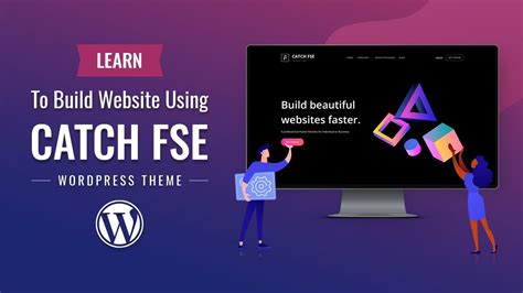 learn  build website  catch fse full site editing block