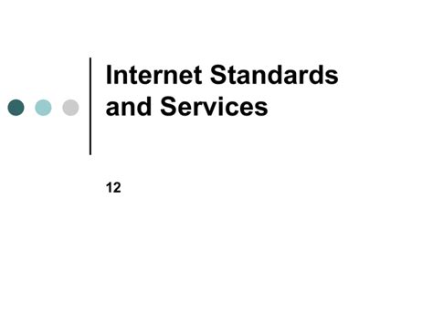 ch  internet standards  services