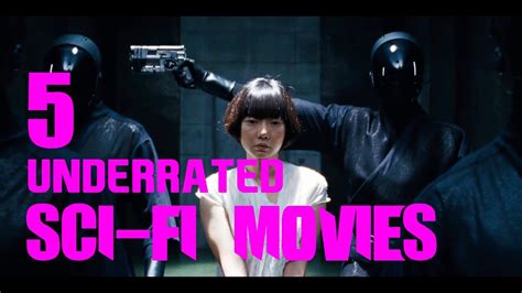 5 underrated sci fi movies to watch youtube