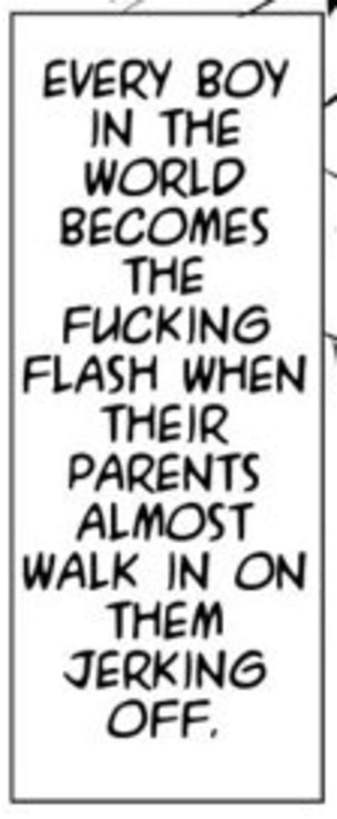 The Fucking Flash Hentai Quotes Know Your Meme