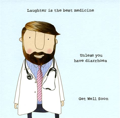Get Well Soon Card Laughter Is The Best Medicine Comedy Card Company