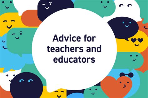 Advice For Teachers And Educators