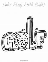 Putt Coloring Play Let Built California Usa sketch template