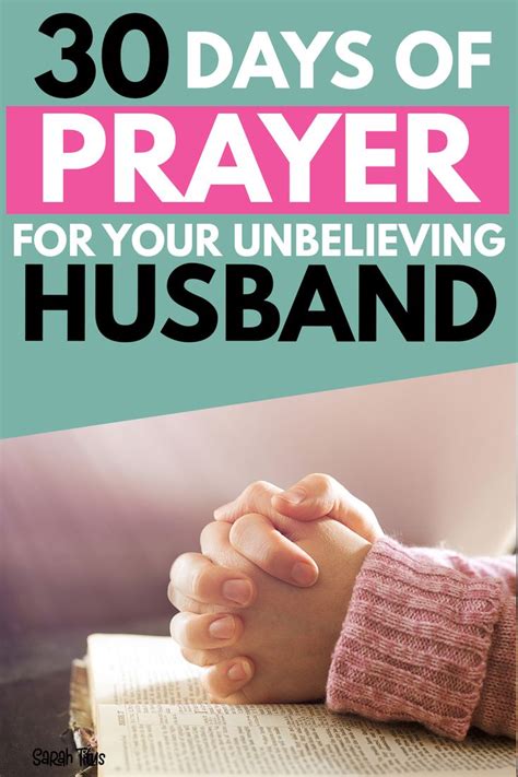 30 Days Of Prayer For Your Unbelieving Husband In 2020 Prayers For My