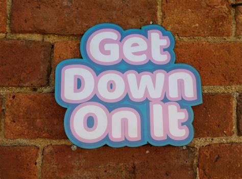 Get Down On It Large Colour Photo Booth Sign