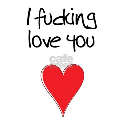 I Fucking Love You Heart And Typography Greeting Card I Fucking Love