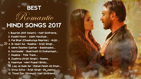 💕 2017 Love ️ Top Heart Touching Romantic Jukebox Best Bollywood
