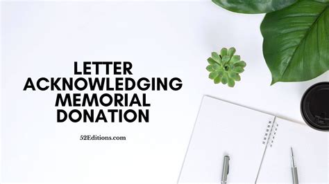 letter acknowledging memorial donation   letter templates