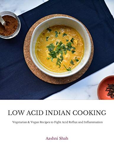 acid indian cooking vegetarian vegan recipes  fight