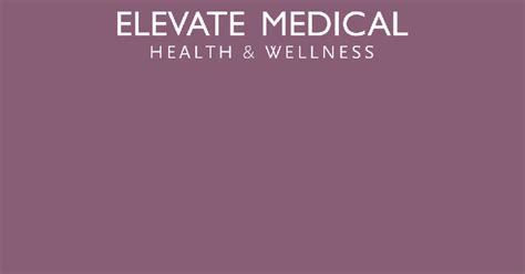 elevate medical  wellness