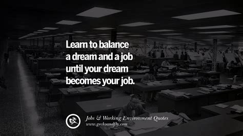 quotes  office job occupation working environment  career success