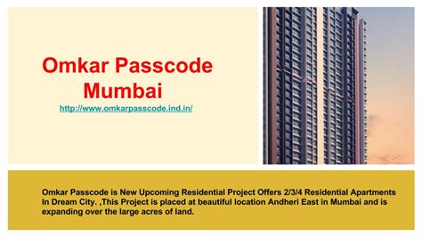 omkar passcode andheri east  mumbai  project smart property