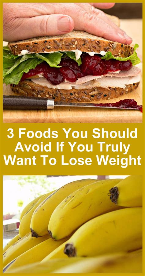 3 foods you should avoid if you truly want to lose weight