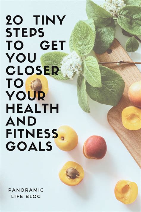 tiny steps   move  closer   health  fitness goals   health