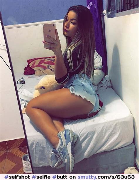 Selfshot Selfie Butt Ass Shorts Shortshorts Latina