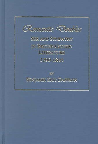 9780404644574 romantic doubles sex and sympathy in british gothic