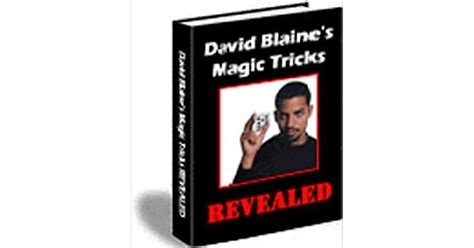 David Blaine Magic Tricks Revealed By Ebook Kingdom