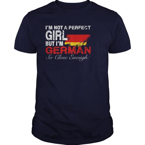Perfect German Girl By Heathertic Teeshirt21 Just For You