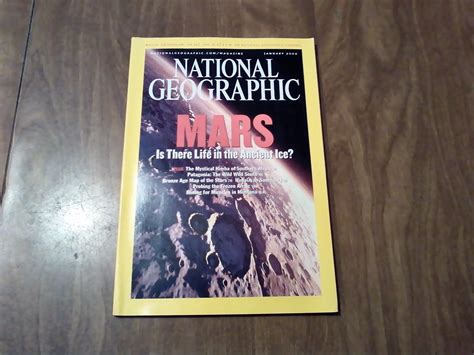 National Geographic January 2004 Vol 205 No 1 Mars