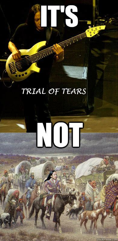 trail  tears memes quickmeme