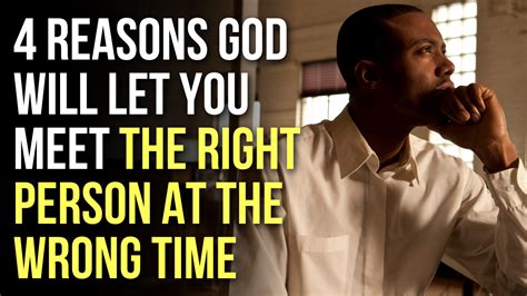 reasons god    meet   person   wrong time