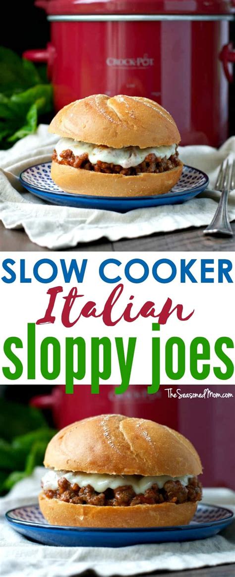 Slow Cooker Italian Sloppy Joes The Seasoned Mom