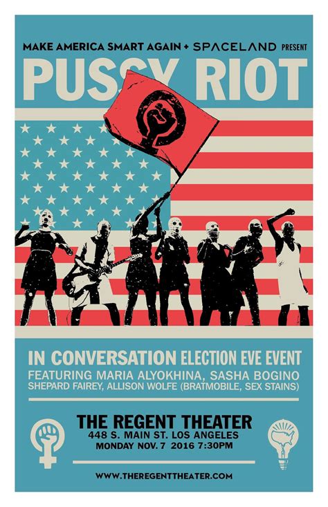 Obey Giant Election Eve Event With Pussy Riot In Dtla Facebook