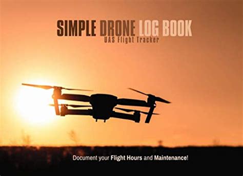 simple drone log book uas flight tracker drone flight logbook drone flight planning