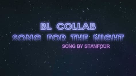 bl collab song   night youtube