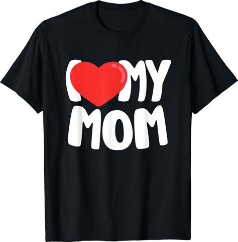 I Love My Mom T Shirt With Large Red Heart Clothing
