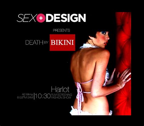sex design s death by bikini fashion show and film screening be there