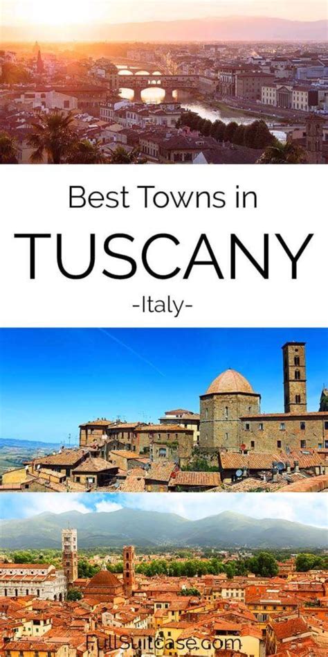 beautiful cities towns  tuscany   visit