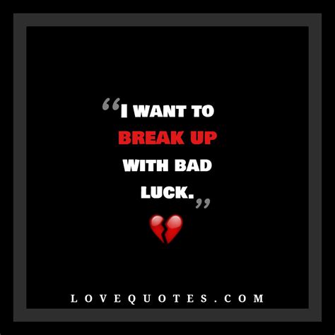 bad luck love quotes