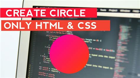 create circle  html  css youtube