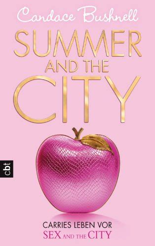 summer and the city carries leben vor sex and the city