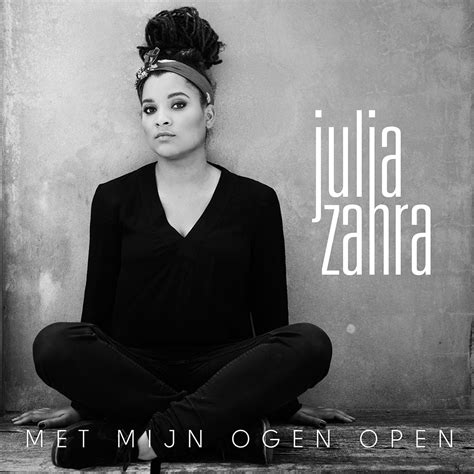 julia zahra met mijn ogen open