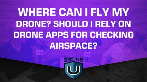 fly  drone   rely  drone apps  checking airspace youtube