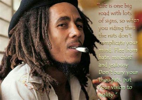 Bob Marley Quote Bob Marley Quotes Bob Marley Jealousy