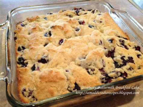 addicted  recipes blueberry buttermilk breakfast cake