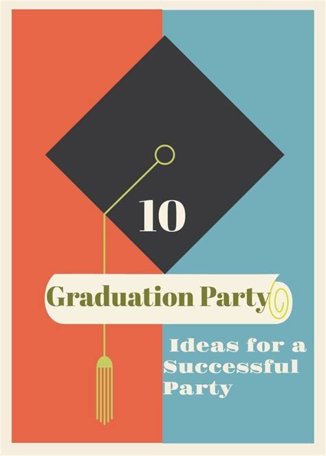 an image of graduation party poster with the words 10 graduation party