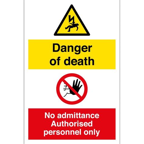 danger  death authorised personnel  signs  key signs uk