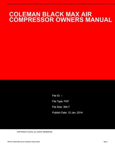 coleman black max air compressor owners manual   mailbox issuu