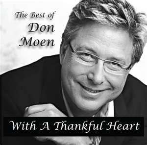 don moen don moen christian song lyrics worship songs