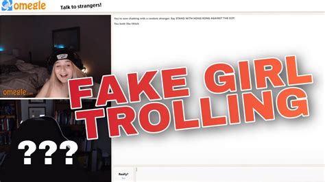 i went on omegle as a fake girl omegle trolling youtube