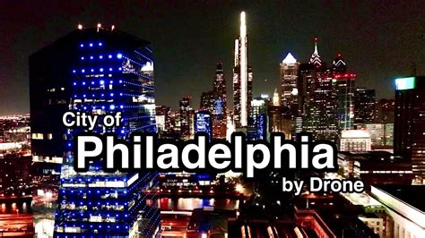 philadelphia  night city drone footage  youtube