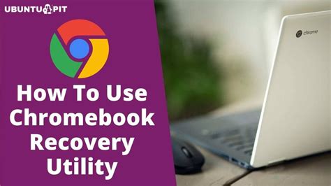 chromebook recovery utility step  step guide