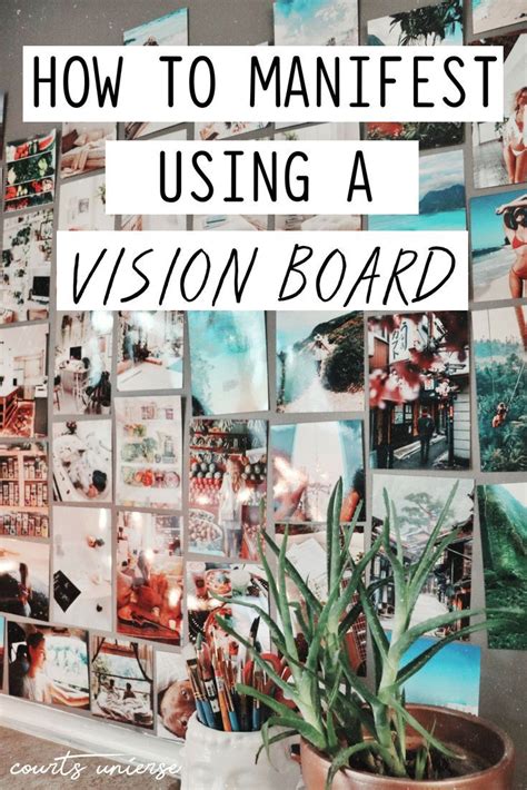 how to manifest using a vision board abundance making a vision board creating a vision board