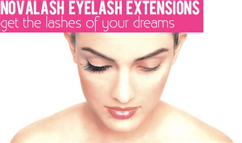 novalash eyelash extensions get the lashes of your