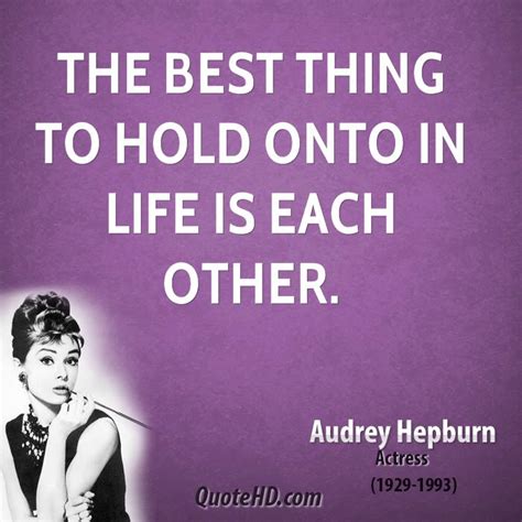 Audrey Hepburn Quotes About Love Quotesgram