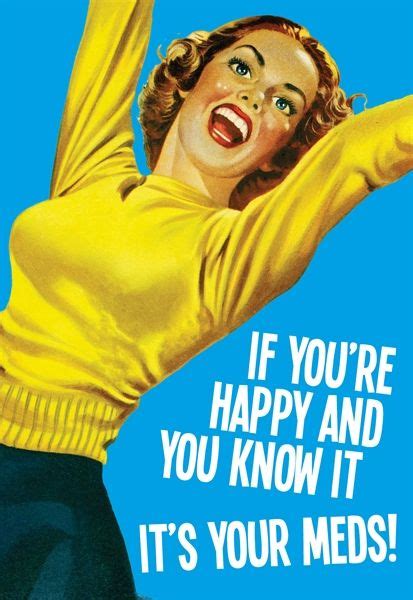 if you are happy and know it… retro humor funny happy birthday